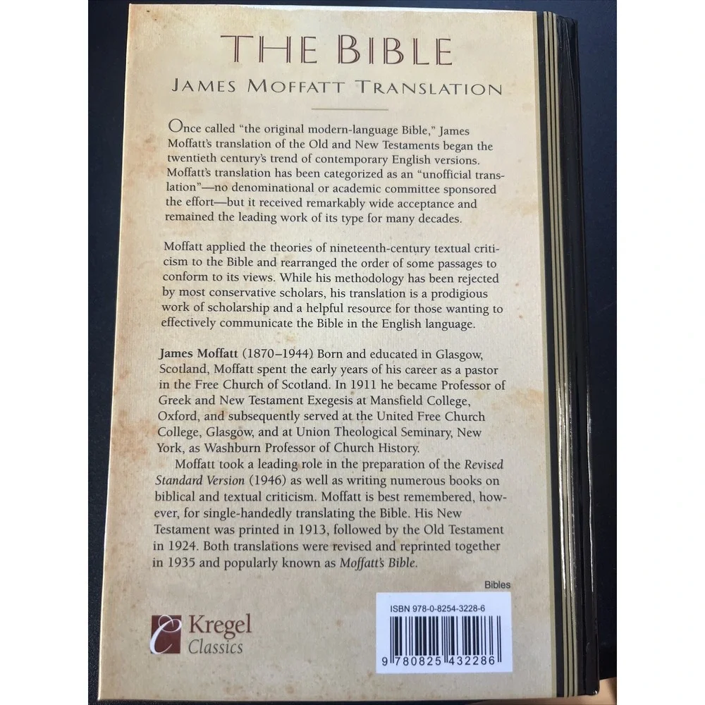 The Bible James Moffatt Translation By Kregel Classics Hardcover